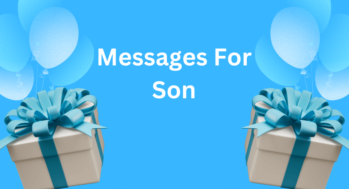 Messages For Son