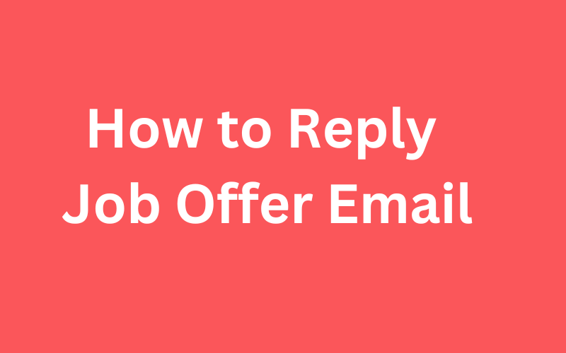 How to Reply Job Offer Email