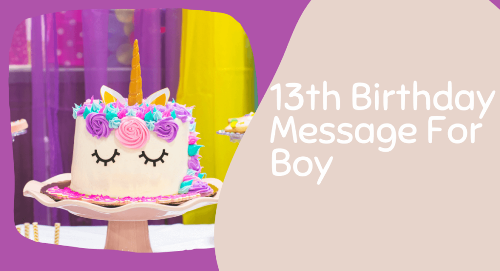 13th Birthday Message For Boy